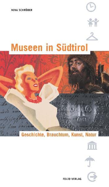 Museen in Südtirol