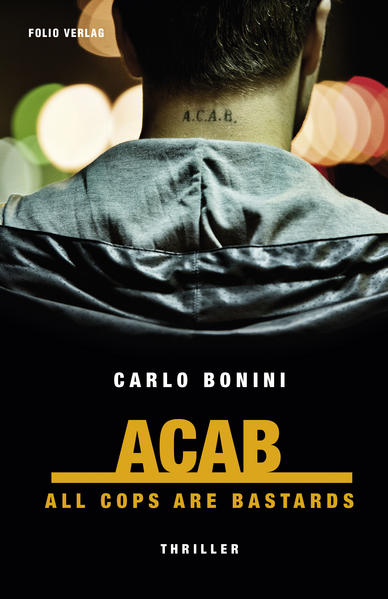 ACAB. All Cops Are Bastards