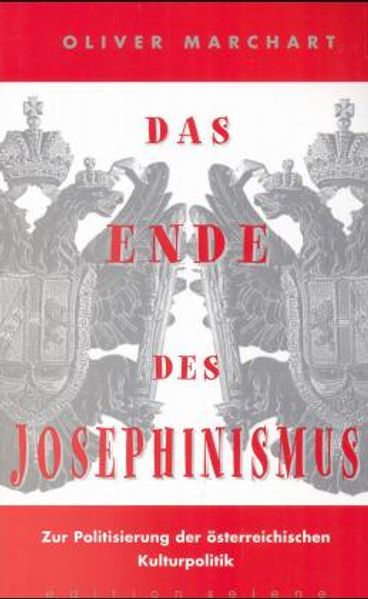 Das Ende des Josephinismus