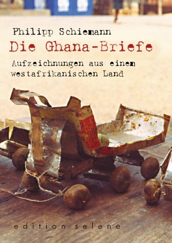 Die Ghana-Briefe