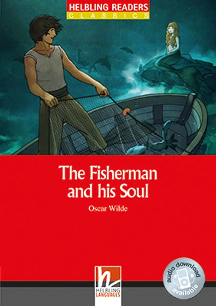 Helbling Readers Red Series, Level 1 / The Fisherman and his Soul, Class Set