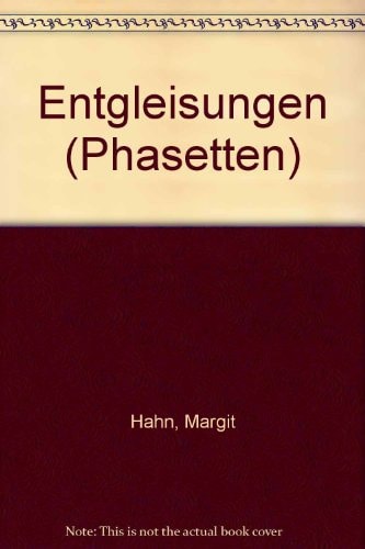Entgleisungen