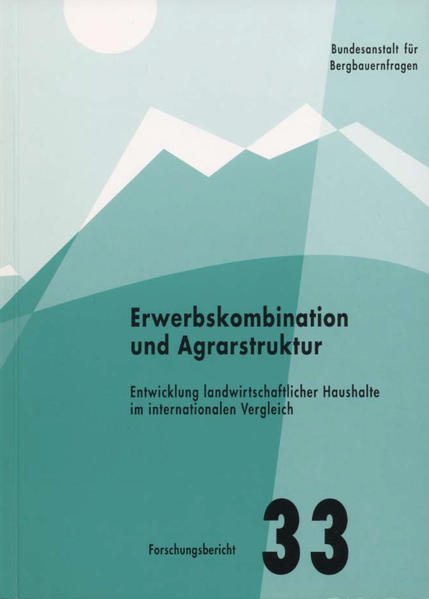 Erwerbskombination und Agrarstruktur