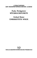 Rückblickpunkte. Unbereitete Wege