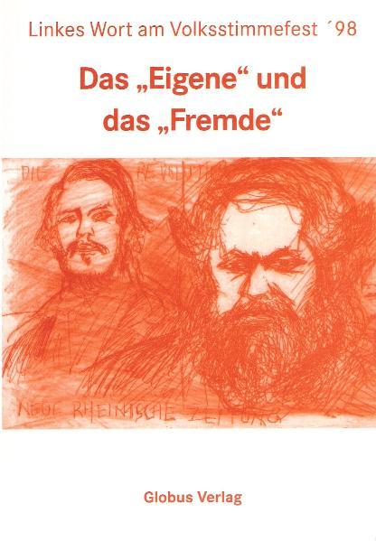 Das "Eigene" und das "Fremde"