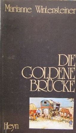 Die goldene Brücke