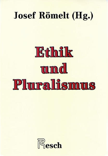 Ethik und Pluralismus