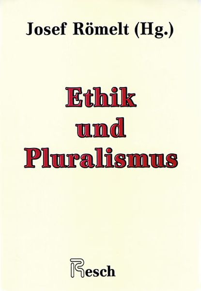 Ethik und Pluralismus