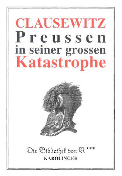Preussen in seiner grossen Katastrophe