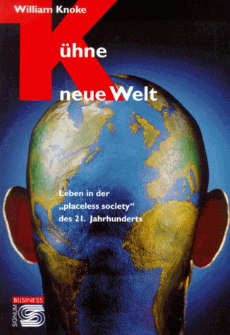 Kühne neue Welt