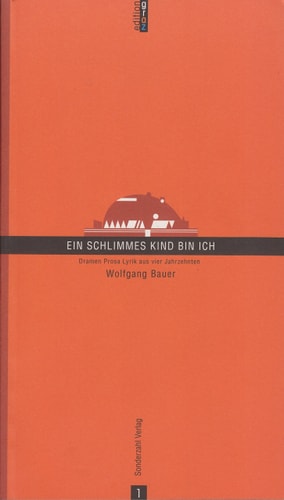 Ein schlimmes Kind bin ich