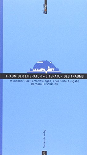 Traum der Literatur - Literatur des Traums