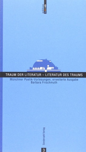 Traum der Literatur - Literatur des Traums