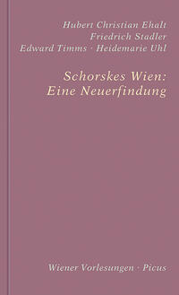 Schorskes Wien: Eine Neuerfindung