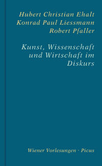 Kunst, Wissenschaft und Wirtschaft im Diskurs
