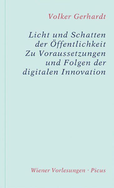 Licht und Schatten der Öffentlichkeit.