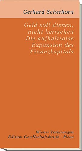 Geld soll dienen, nicht herrschen.