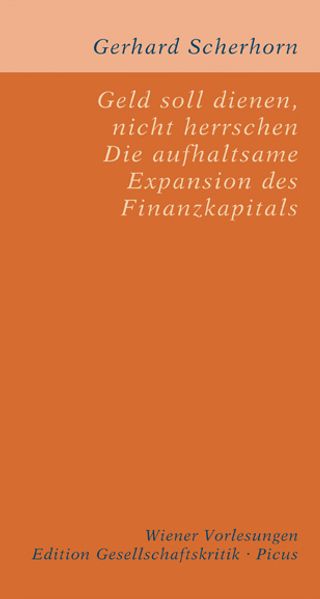 Geld soll dienen, nicht herrschen.