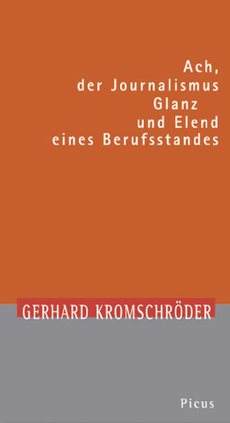 Ach, der Journalismus
