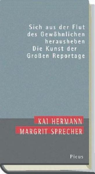 Sich aus der Flut des Gewöhnlichen herausheben