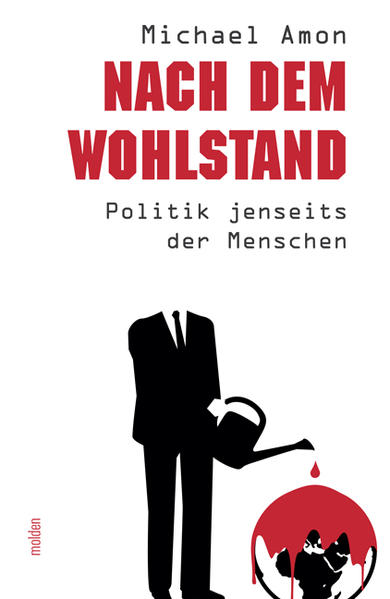 Nach dem Wohlstand