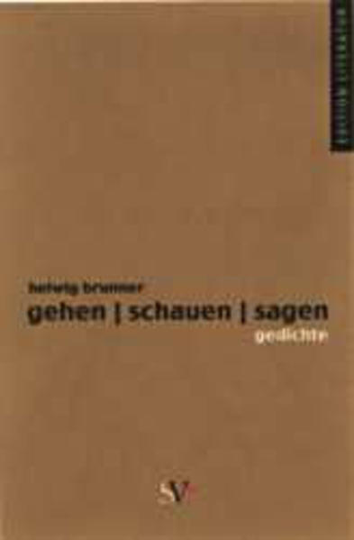Gehen, schauen, sagen