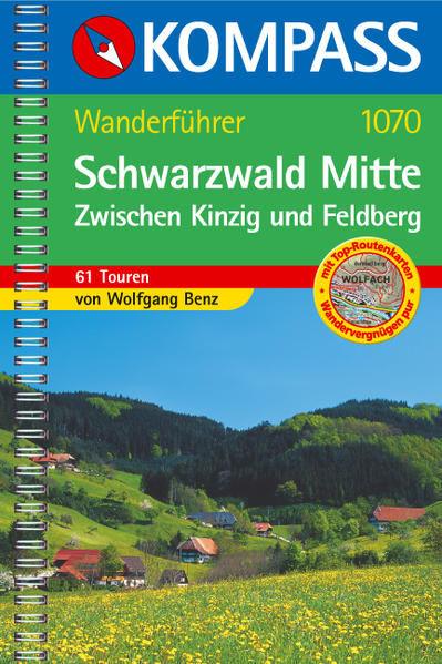 Schwarzwald Mitte - Zwischen Kinzig und Feldberg