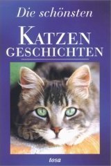 Die schönsten Katzen Geschichten