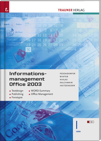 Informationsmanagement Office 2003 I HAK