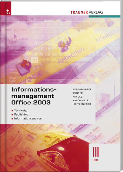Informationsmanagement Office 2003 III HAK