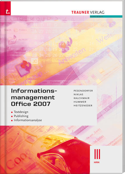 Informationsmanagement Office 2007 III HAK