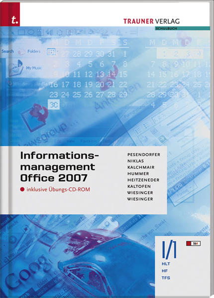 Informationsmanagement Office 2007 I/1 HLT/HF/TFS