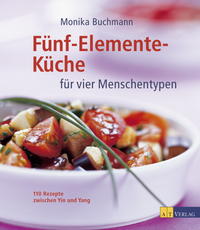 Fünf-Elemente-Küche für vier Menschentypen