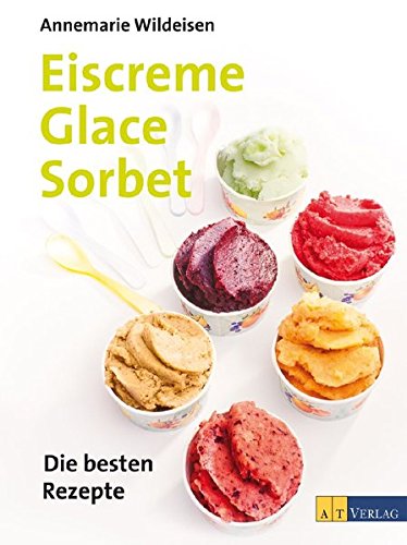Eiscreme Glace Sorbet
