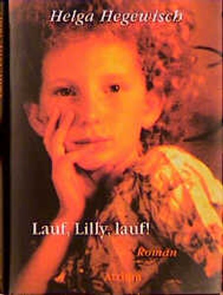 Lauf, Lilly, lauf!