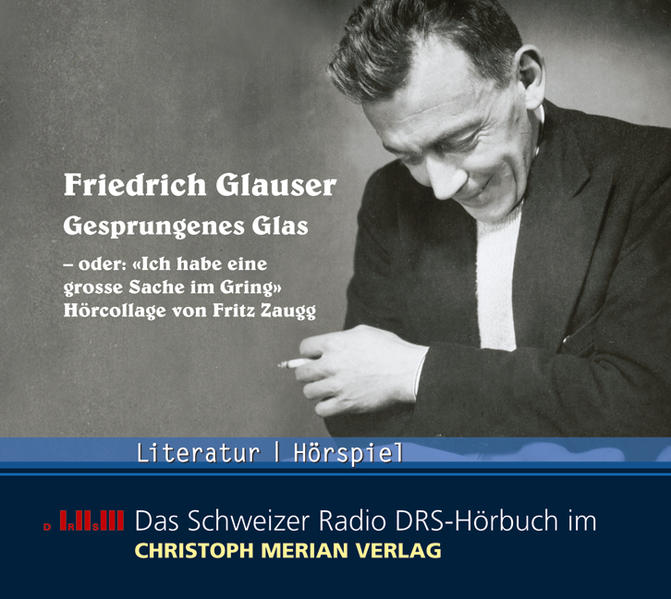 Gesprungenes Glas - oder: "Ich habe eine grosse Sache im Gring"