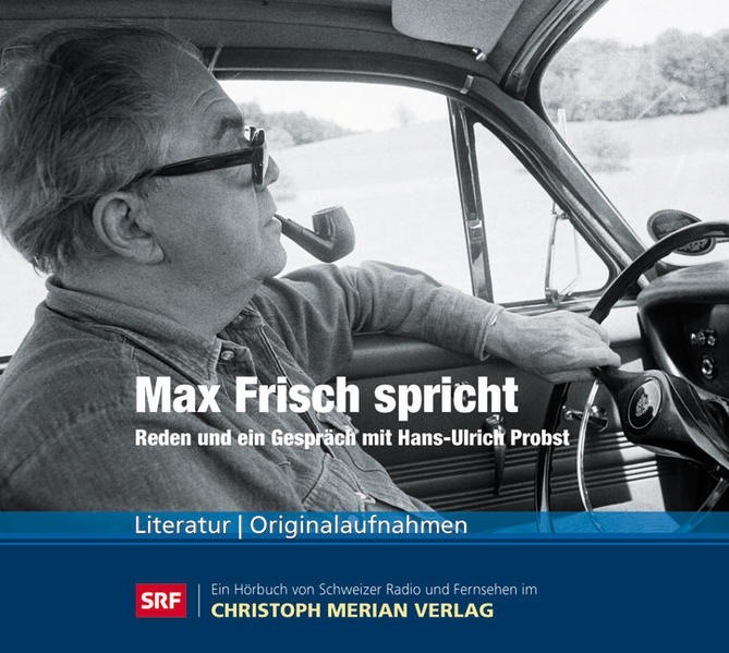 Max Frisch spricht