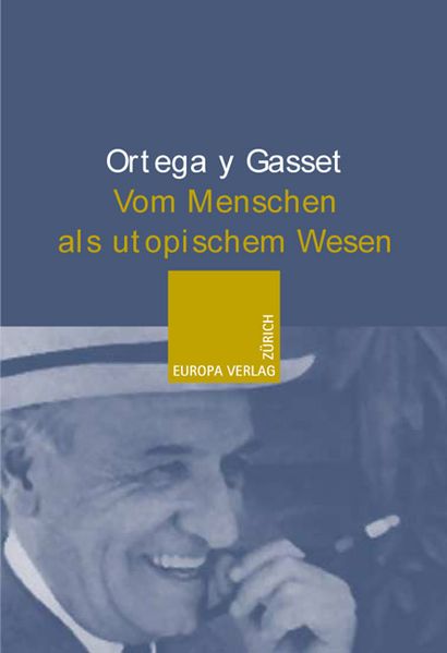 Vom Menschen als utopischem Wesen