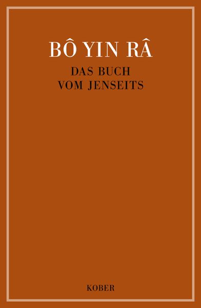 Das Buch vom Jenseits / Das Buch vom Jenseits