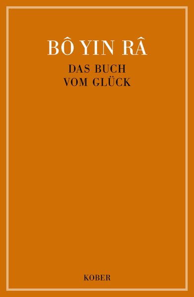 Das Buch vom Glück