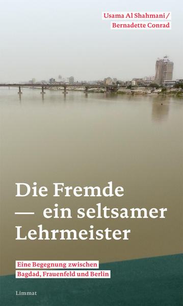Die Fremde – ein seltsamer Lehrmeister