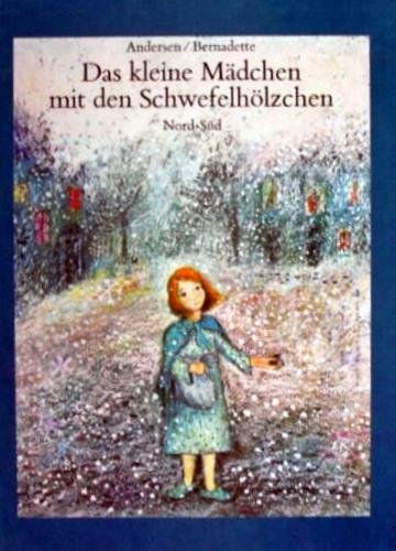 Das kleine Mädchen mit den Schwefelhölzchen