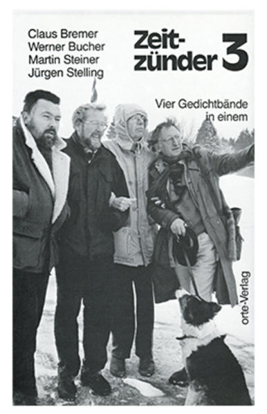 Zeitzünder. Drei Gedichtbände in einem / Zeitzünder. Drei Gedichtbände in einem