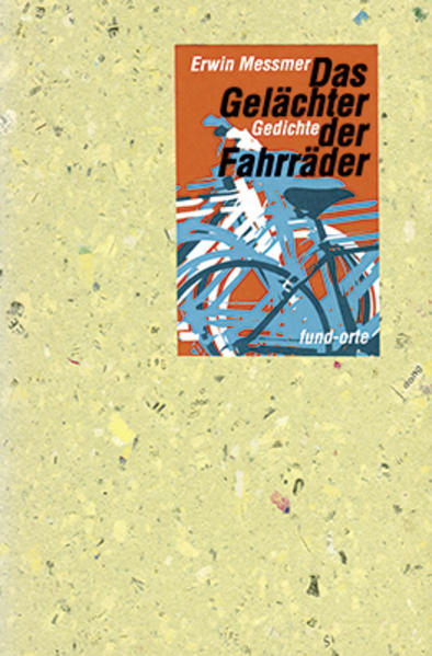 Das Gelächter der Fahrräder