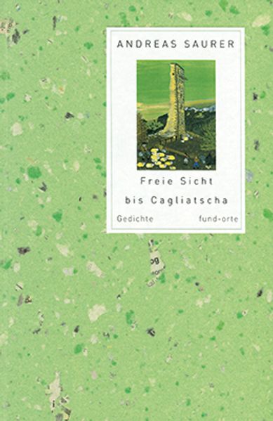 Freie Sicht bis Cagliatscha