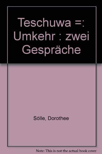 Teschuwa - Umkehr