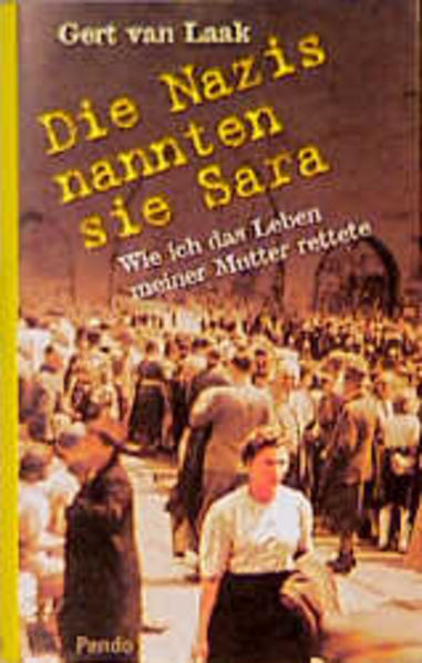 Die Nazis nannten sie Sara