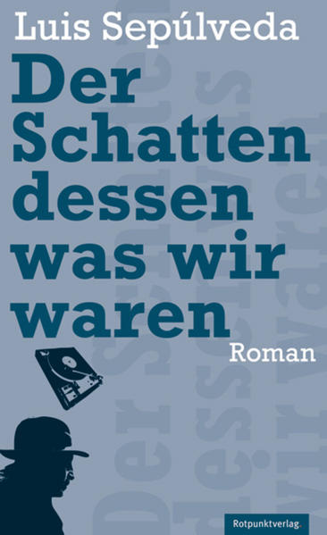 Der Schatten dessen, was wir waren