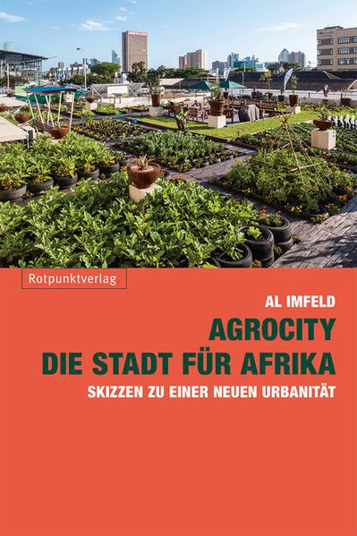 AgroCity – die Stadt für Afrika