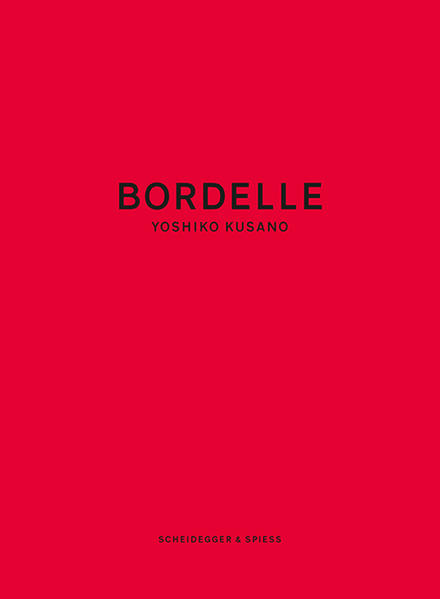 Yoshiko Kusano – Bordelle